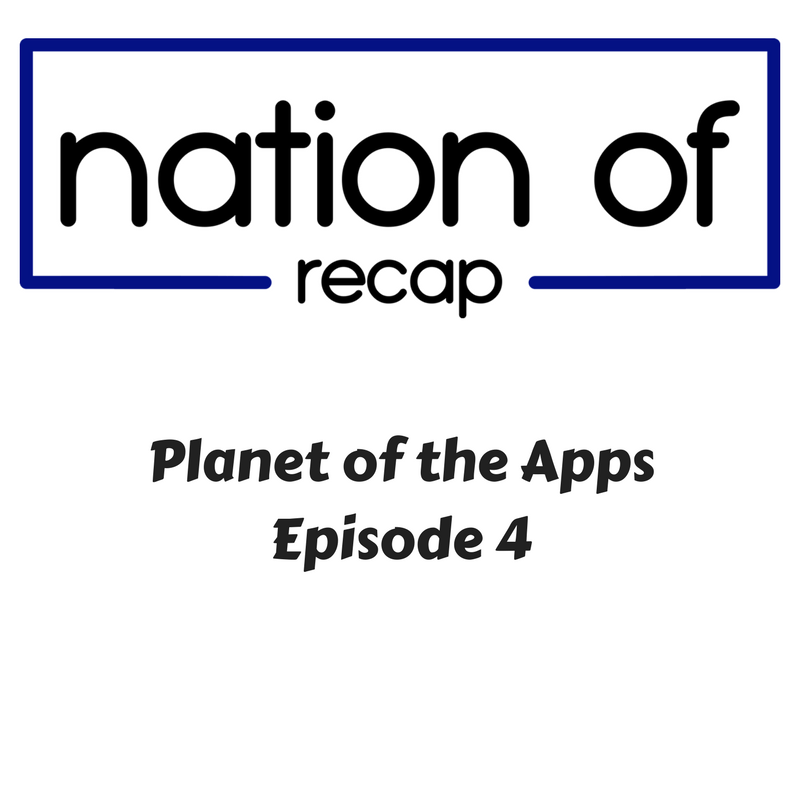 Planet of the Apps Episode 4