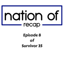 Episode 8 of survivor 35
