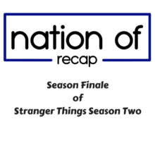 Season Finale of Stranger Things Season Two