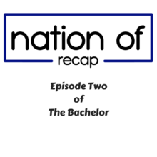 Episode Two of The Bachelor