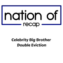 Celebrity Big Brother Double Eviction