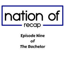 Episode Nine of the Bachelor