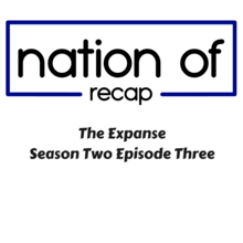 The Expanse Season Two Episode 3