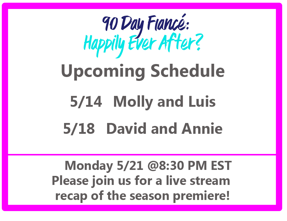  90 Day Fiance Happily Ever After? Chantel and Pedro