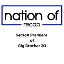 Season Premiere of Big Brother 20