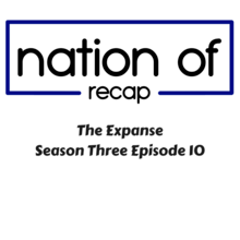 The Expanse Season Three Episode 10