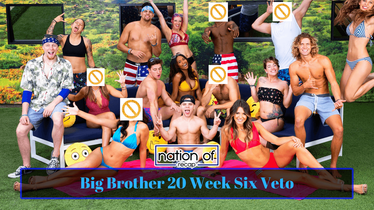 Big Brother 20 Week Six Veto