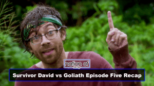 Survivor David vs Goliath Episode Five