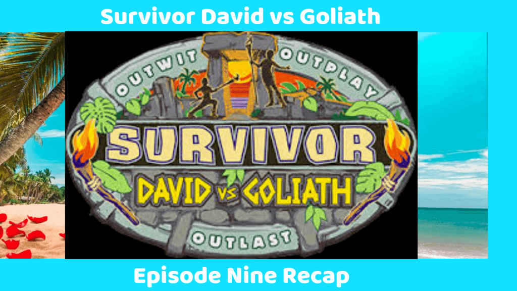 Survivor David vs Goliath Episode Nine