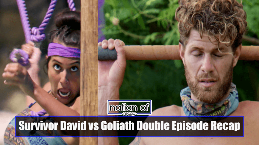 Survivor David vs Goliath Episode Ten & Eleven