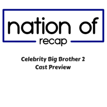 Celebrity Big Brother 2 Cast Preview