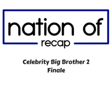 Celebrity Big Brother 2 Finale