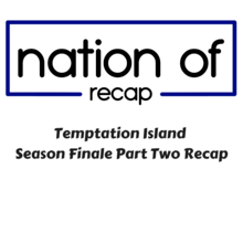 Temptation Island Season Finale Part Two Recap